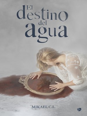 cover image of El destino del agua